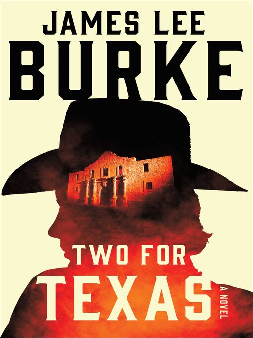 Title details for Two for Texas by James Lee Burke - Available